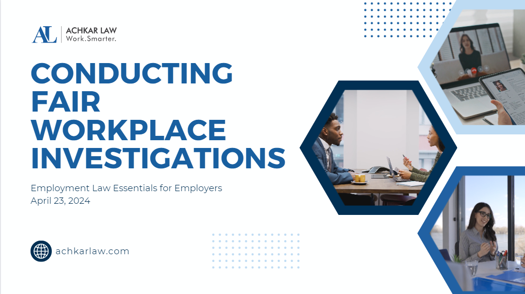 Conducting Fair Workplace Investigations